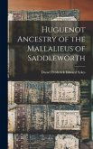 Huguenot Ancestry of the Mallalieus of Saddleworth Huguenot Ancestry of the Mallalieus of Saddleworth