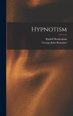 Hypnotism - Heidenhain, Rudolf