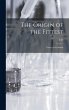 The Origin of the Fittest - Bild 1