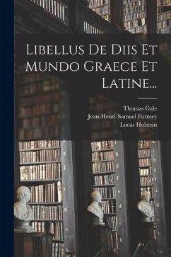 Cover Libellus De Diis Et Mundo Graece Et Latine...