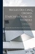 Regles Des Cinq Ordres D'architecture... - Bild 1
