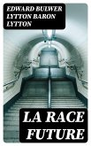 La race future (eBook, ePUB)