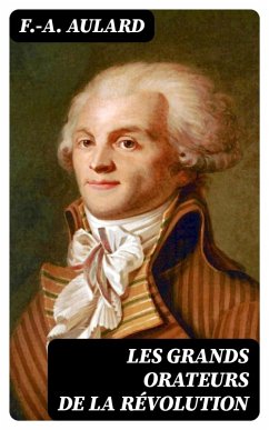 Cover Les grands orateurs de la Révolution (eBook, ePUB)