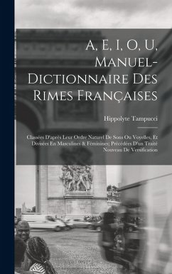 Cover A, E, I, O, U, Manuel-Dictionnaire Des Rimes Françaises