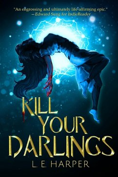 Kill Your Darlings - Harper, L. E.