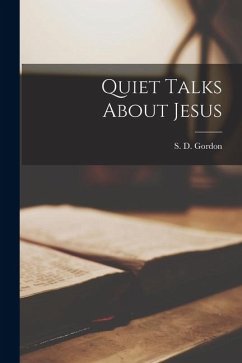 Cover Quiet Talks About Jesus