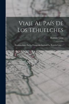 Cover Viaje Al País De Los Tehuelches