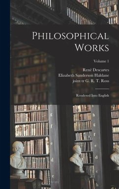 Philosophical Works - Descartes, René
