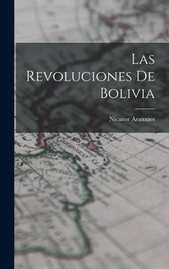 Cover Las Revoluciones De Bolivia