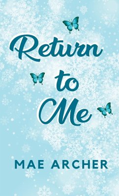 Return to Me - Archer, Mae; Pajalic, Amra