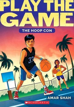 The Hoop Con (Play the Game #1) - Shah, Amar
