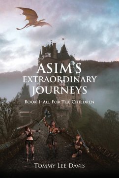 Asim's Extraordinary Journeys - Davis, Tommy Lee