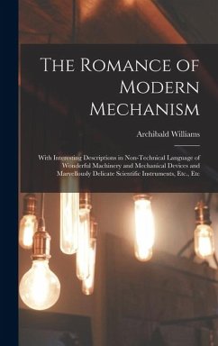 Cover The Romance of Modern Mechanism