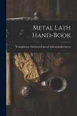Metal Lath Hand-book
