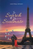 In Search of My Soulmate In Search of My Soulmate