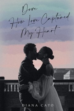 Cover Dove How Love Captured My Heart