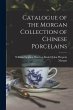 Catalogue of the Morgan Collection of... - Bild 1