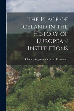 Cover The Place of Iceland in the History of European Institutions