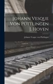 Johann Vesque von Püttlingen J. Hoven