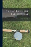 Fishing From the Earliest Time