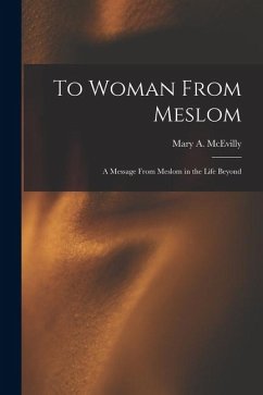 Cover To Woman From Meslom: A Message From Meslom in the Life Beyond