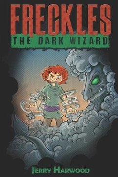 Freckles: The Dark Wizard - Harwood, Jerry