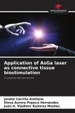 Application of AsGa laser as connective tissue biostimulation