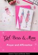 Girl Boss & Mom Prayer and Affirmation... - Bild 1