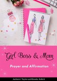 Girl Boss & Mom Prayer and Affirmation (eBook, ePUB)