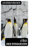 L'Île Des Pingouins (eBook, ePUB)