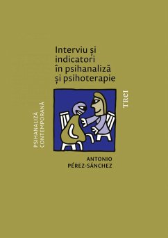 Interviu si indicatori in psihanaliza (eBook, ePUB) - Perez-Sanchez, Antonio