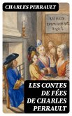 Les contes de fées de Charles Perrault (eBook, ePUB)