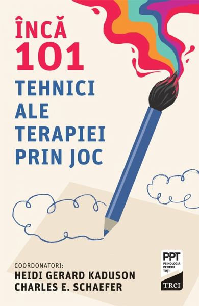 Inca 101 tehnici ale terapiei prin joc (eBook, ePUB)