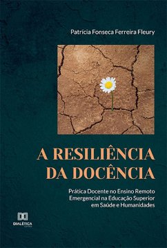 Cover A Resiliência da Docência (eBook, ePUB)
