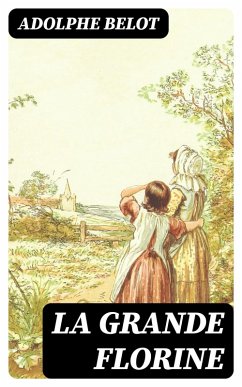 Cover La grande Florine (eBook, ePUB)