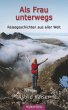 Als Frau unterwegs (eBook, ePUB) - Bild 1