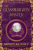 The Glasswrights' Master (Lost Guild, #5) (eBook, ePUB)