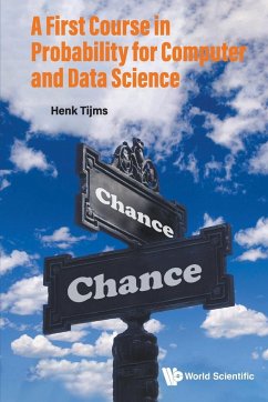 FIRST COURSE IN PROBABILITY FOR COMPUTER AND DATA SCIENCE, A - Henk Tijms