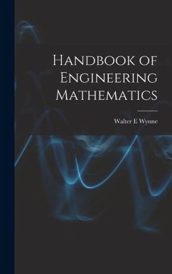 Handbook of Engineering Mathematics - E, Wynne Walter