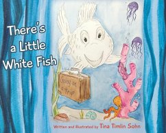 There's a Little White Fish - Sohn, Tina Timlin