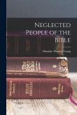 Neglected People of the Bible