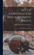 Art Of Conversation And Impromptu... - Bild 1