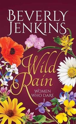 Wild Rain: Women Who Dare - Jenkins, Beverly