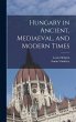 Hungary in Ancient, Mediaeval, and... - Bild 1
