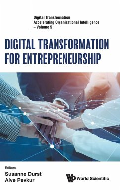 DIGITAL TRANSFORMATION FOR ENTREPRENEURSHIP - Susanne Durst, Aive Pevkur