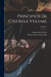 Principios de cirurgia Volume; Volume 2 - Bild 1