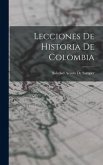 Lecciones De Historia De Colombia