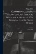 Radio Communication, Theory and... - Bild 1