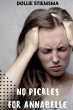 No Pickles for Annabelle - Bild 1