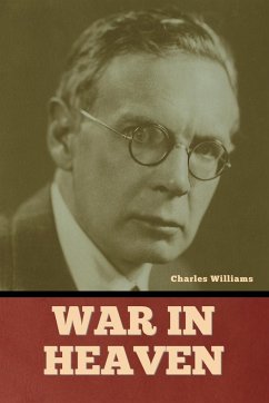 War in Heaven - Williams, Charles